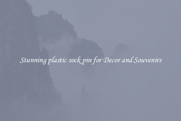 Stunning plastic sock pin for Decor and Souvenirs
