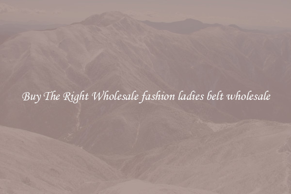 Buy The Right Wholesale fashion ladies belt wholesale